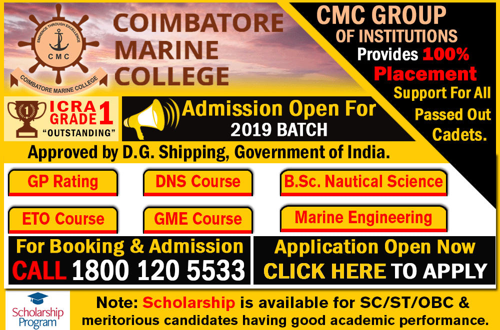 cmc marine merchant navy admission notification, gp rating course, dns course, bsc nautical science, eto course, gme course, marine engineering